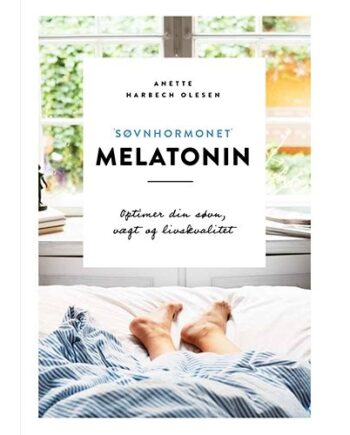 Bog: Søvnhormonet Melatonin-optimer Din Søvn  Vægt  Livskvalitet